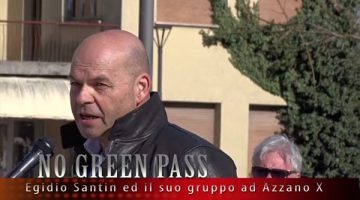 Egidio_Santin_-_No_Green_Pass_-_Azzano_X